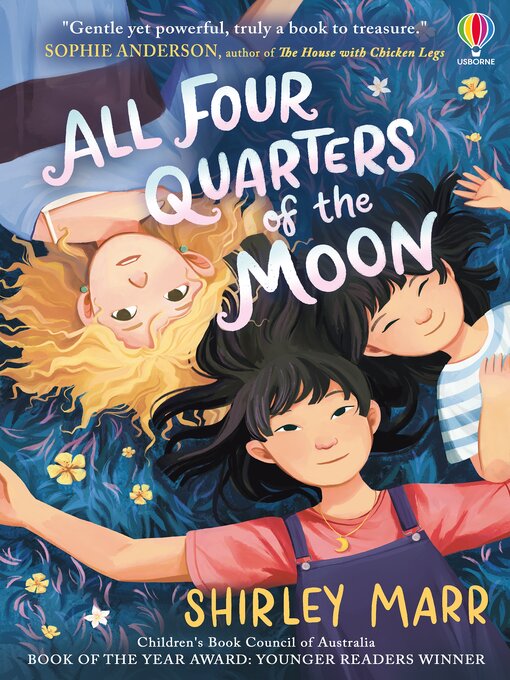 Title details for All Four Quarters of the Moon by Shirley Marr - Available